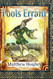 Fools Errant: A Novel of the Archonate (Filidor Vesh)