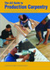 The JLC Guide to Production Carpentry