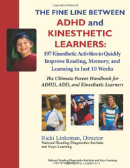 The Fine Line between ADHD and Kinesthetic Learners