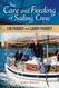 The Care and Feeding of the Sailing Crew