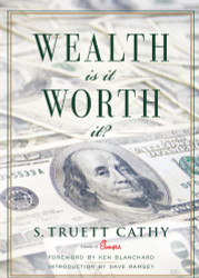 Wealth: Is It Worth It?