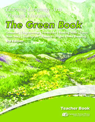 Learning Language Arts Through Literature: The Green Book Teacher's