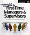 The Essential Handbook for First-Time Managers & Supervisors: Ten
