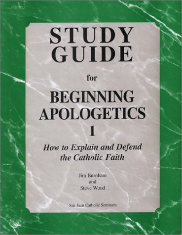 Study Guide for Beginning Apologetics
