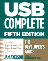 USB Complete: The Developer's Guide (Complete Guides series)