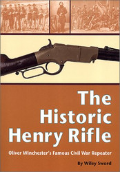 The Historic Henry Rifle