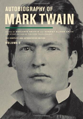 Autobiography Of Mark Twain Volume 2