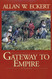 Gateway to Empire (Winning of America Series)