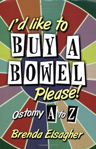 I'd Like to Buy a Bowel Please