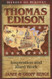 Thomas Edison: Inspiration and Hard Work (Heroes of History)