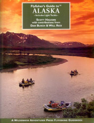 Flyfisher's Guide to Alaska: Includes Light Tackle