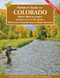 Flyfisher's Guide to Colorado