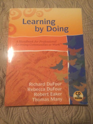Learning by Doing: A Handbook for Professional Learning Communities
