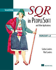 SQR in PeopleSoft and Other Applications: PeopleSoft v.8