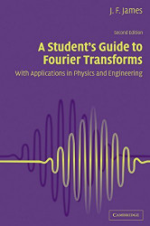 Student's Guide To Fourier Transforms