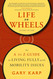 Life on Wheels