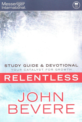 Relentless - Study Guide and Devotional