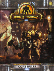 Iron Kingdoms RPG Core Rules