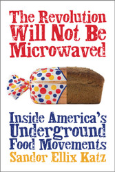 The Revolution Will Not Be Microwaved: Inside America's Underground