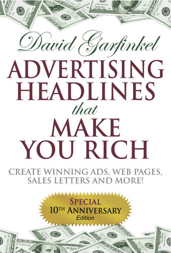 Advertising Headlines That Make You Rich: Create Winning Ads Web