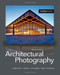 Architectural Photography: Composition Capture and Digital Image