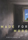 Made for More