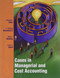 Title: Cases In Managerial Cost Accou