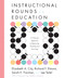 Instructional Rounds in Education: A Network Approach to Improving