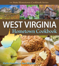 West Virginia Hometown Cookbook (State Hometown Cookbook)