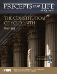 Precepts for Life Study Companion: The Constitution of Your Faith