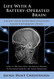 Life With a Battery-Operated Brain - A Patient's Guide to Deep Brain