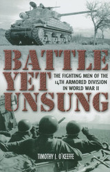 Battle Yet Unsung: The Fighting Men of the 14th Armored Division in