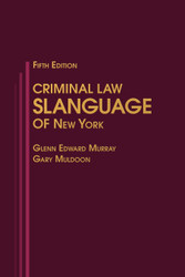 Criminal Law Slanguage of New York