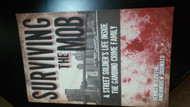 Surviving the Mob: A Street Soldier's Life Inside the Gambino Crime