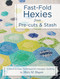 Fast-Fold Hexies from Pre-cuts & Stash: A Quick & Easy Technique for