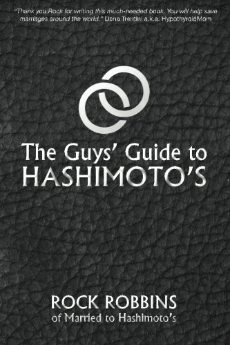 The Guys' Guide to Hashimoto's