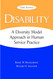 Disability: A Diversity Model Approach in Human Service Practice