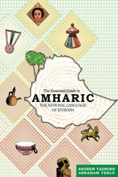 The Essential Guide to Amharic