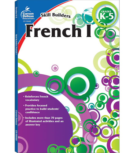 Carson Dellosa Skill Builders French I Workbook'Grades K-5 Vocabulary