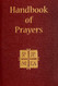 Handbook of Prayers: Including New Revised Order of Mass