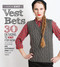 Vest Bets: 30 Designs to Knit for Now Featuring 220 Superwash Aran