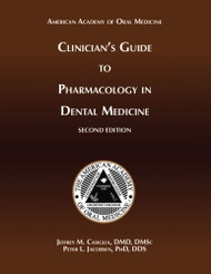 Clinician's Guide Pharmacology in Dental Medicine