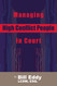 Managing High Conflict People in Court