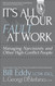 It's All Your Fault at Work!: Managing Narcissists and Other