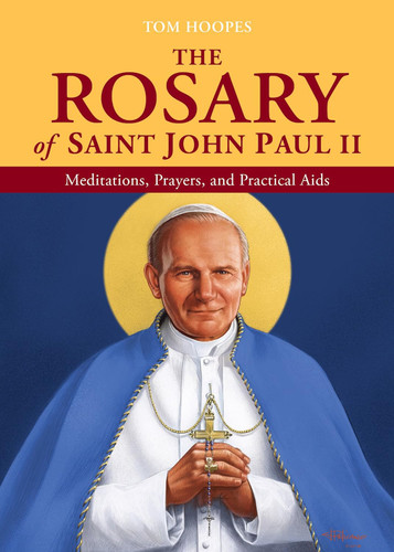 The Rosary of Saint John Paul II