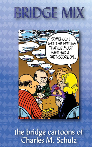 Bridge Mix: the Bridge cartoons of Charles M. Schulz