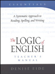 Essentials Teacher's Manual A Systematic Approach to Reading Spelling
