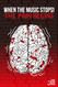 When the Music Stops! The Pain Begins