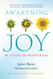 Awakening Joy: 10 Steps to Happiness