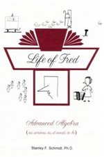 Life of Fred Advanced Algebra Expanded Edition